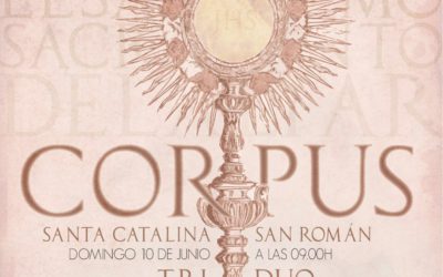 Triduo Sacramental y Procesión de Corpus Parroquial