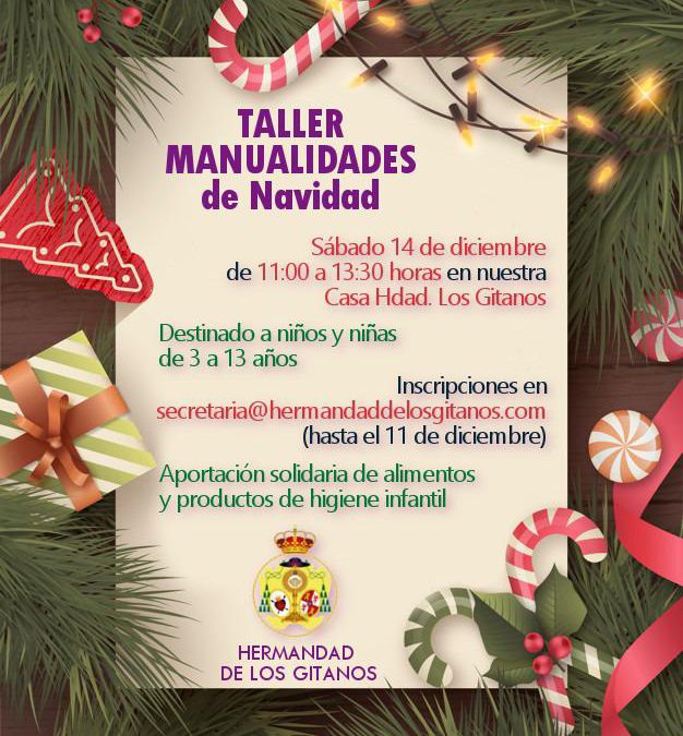 IIº Taller de Manualidades Navideñas para los más pequeños de la Hermandad