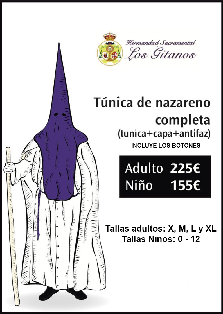 Estereotipo Aja Constituir Ya están disponibles las túnicas de nazareno en la tienda de recuerdos de  la Hermandad - Hermandad de los gitanos