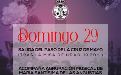 El próximo domingo la Hermandad celebra su tradicional Cruz de Mayo