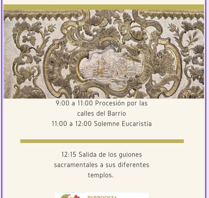 Participa en la Octava del Corpus de nuestra Parroquia