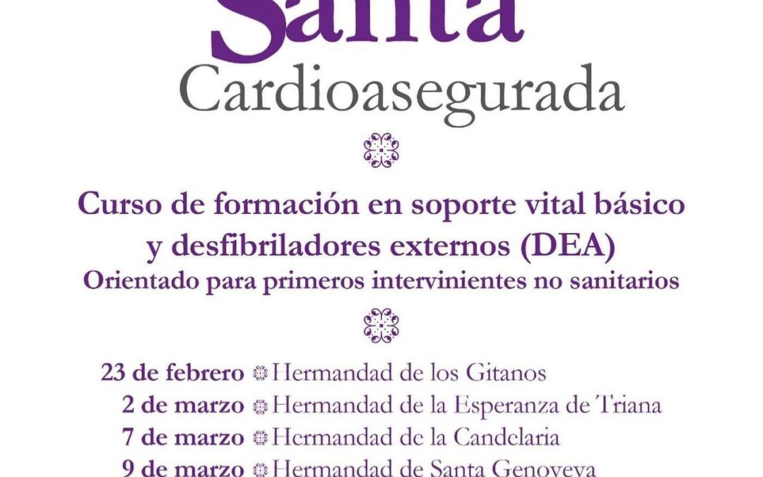 Nuestra Casa Hermandad acoge el Curso «061, Semana Santa Cardioasegurada»