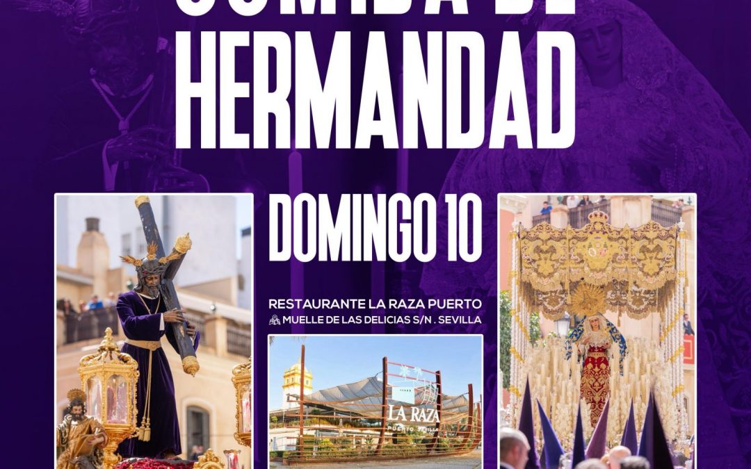 Ya se puedes reservar las invitaciones para la tradicional comida de Hermandad 2024