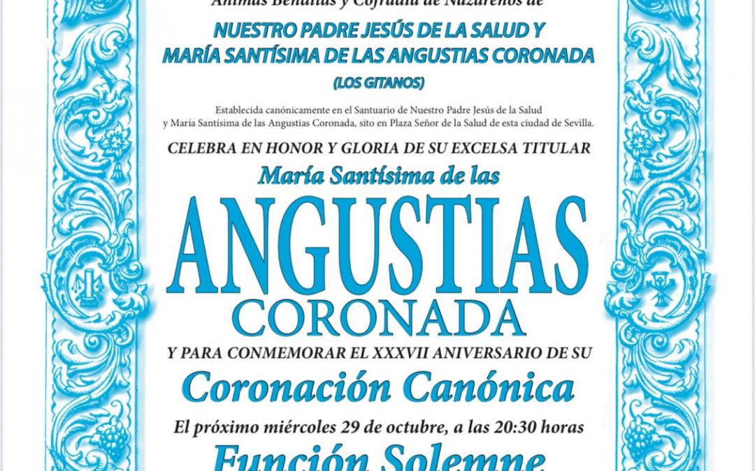 Función Solemne XXXVIIº Aniversario Coronación María Santísima de las Angustias