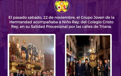 Nuestro Grupo Joven participa en la procesión de Niño Rey en Triana