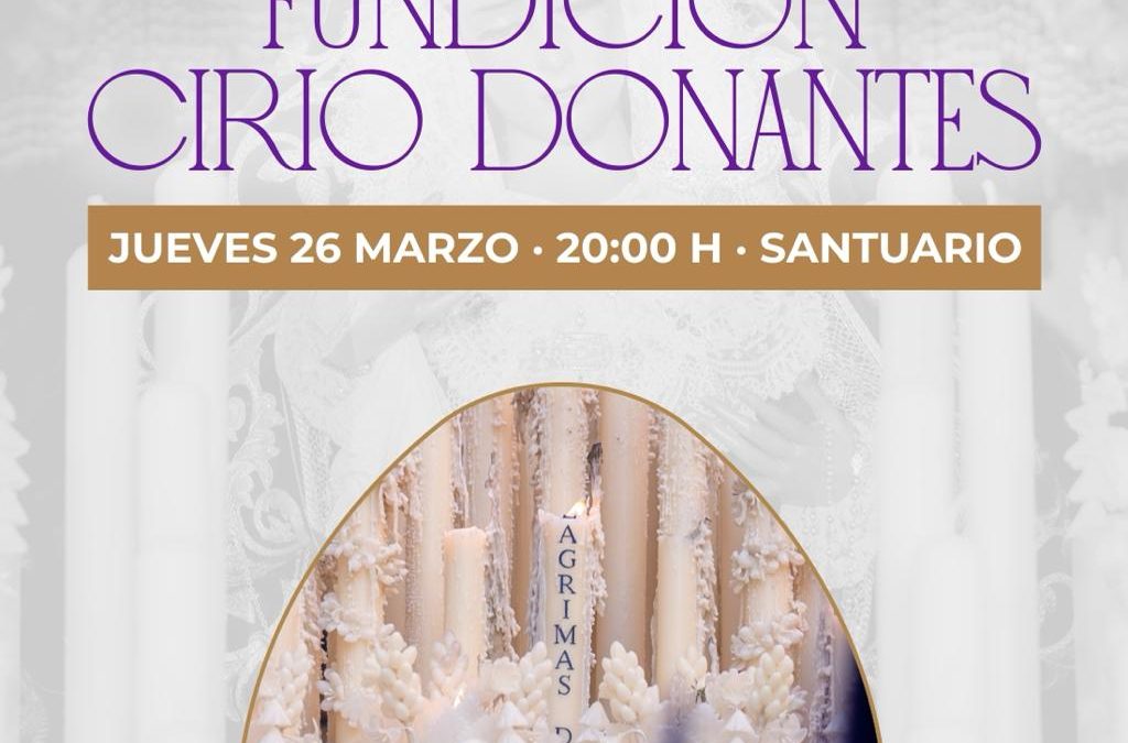 Acto de Fundición del Cirio de los Donantes de Órganos