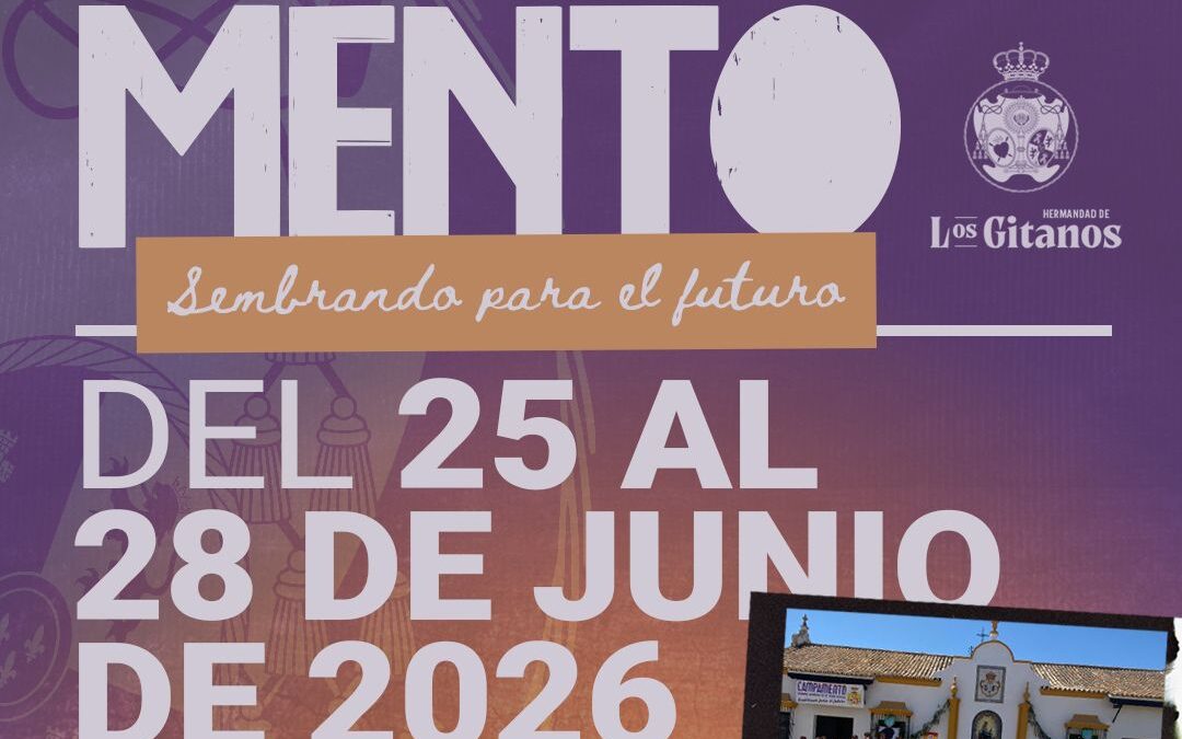 Fecha del IIIº Campamento de Verano de la Hermandad de Los Gitanos