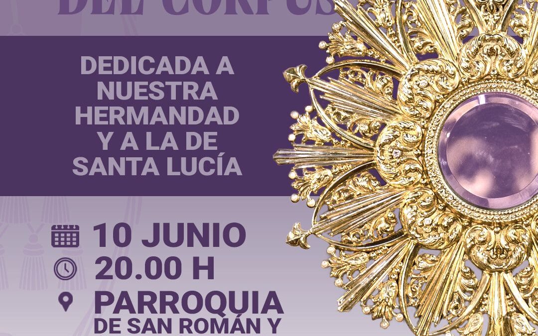 Participa en la Octava del Corpus de nuestra Parroquia