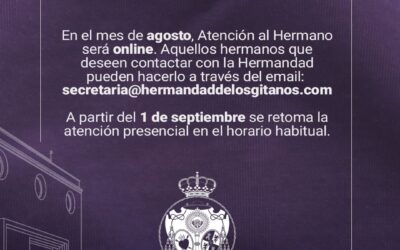 AVISO | En Agosto, Atención al Hermano sólo online