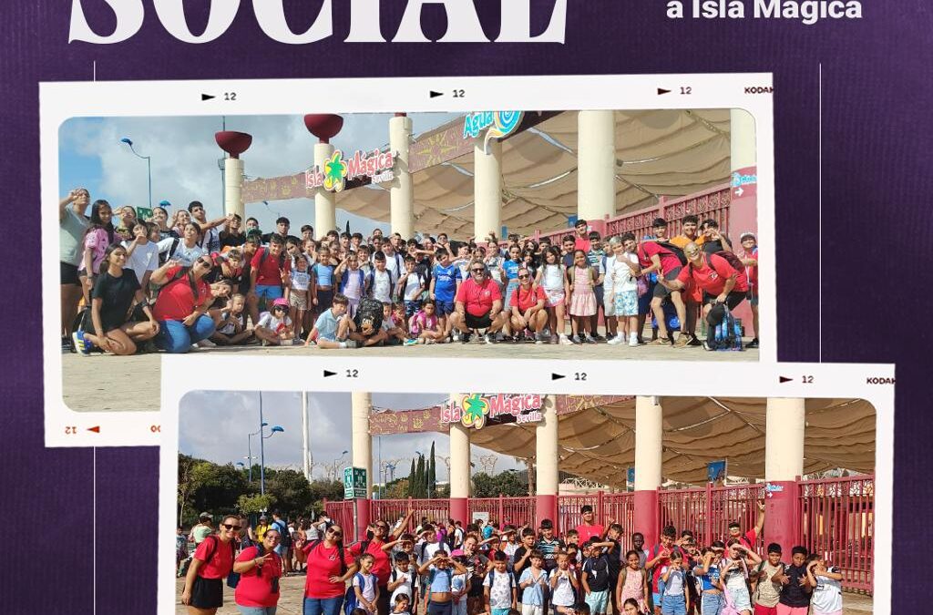 🟣 ACCIÓN SOCIAL | Acompañamos a los alumnos de la Escuela de Verano del Polígono Sur, a Isla Mágica