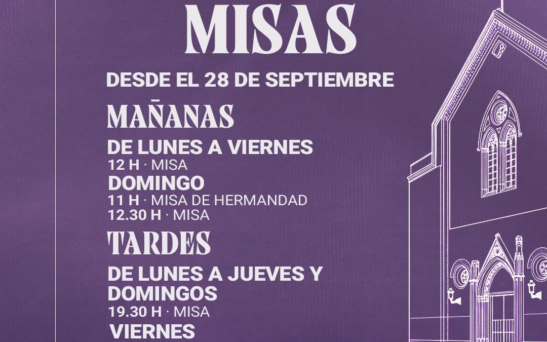 Nuevo horario de Misas en el Santuario