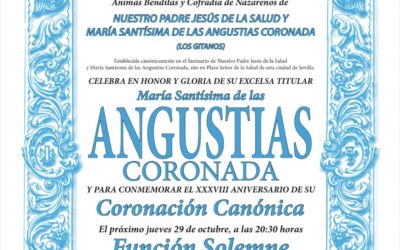 Función Solemne XXXVIIIº Aniversario Coronación María Santísima de las Angustias