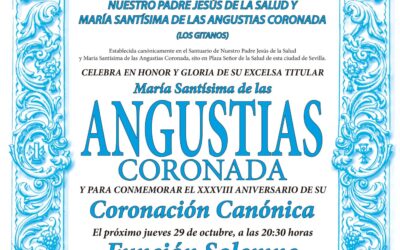 Función Solemne XXXVIIIº Aniversario Coronación María Santísima de las Angustias